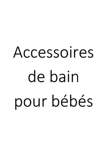 Accessoires de bain pour bébés clicktofournisseur.com