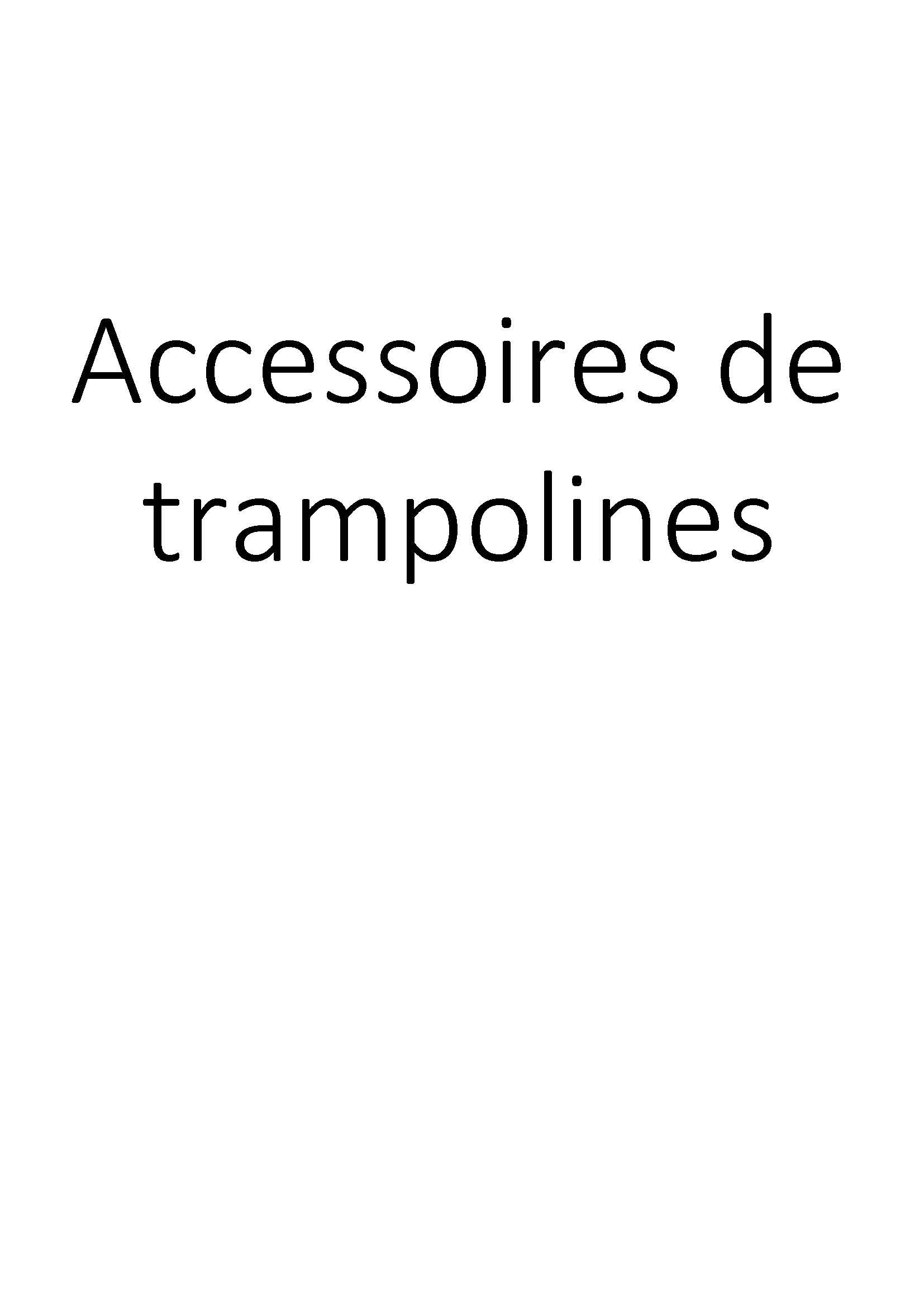 Accessoires de trampolines clicktofournisseur.com