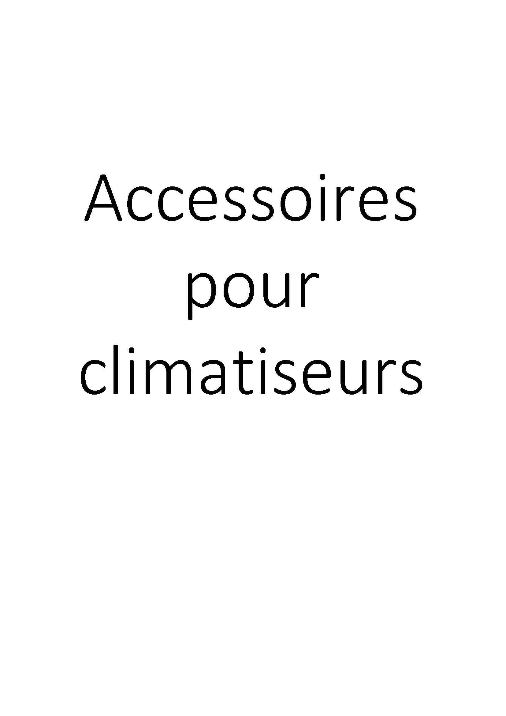 Accessoires pour climatiseurs clicktofournisseur.com