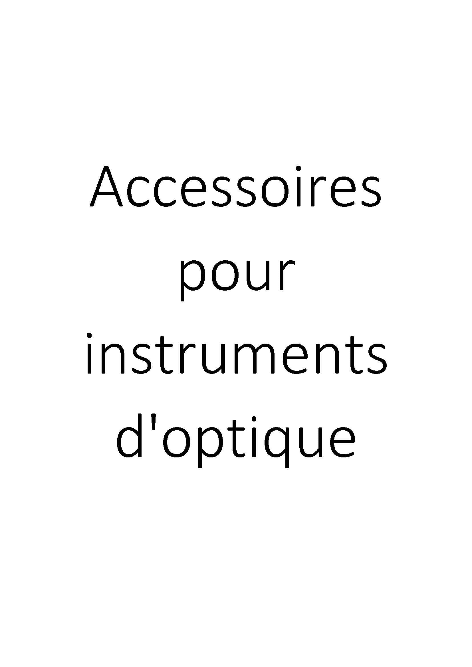 Accessoires pour instruments d'optique clicktofournisseur.com