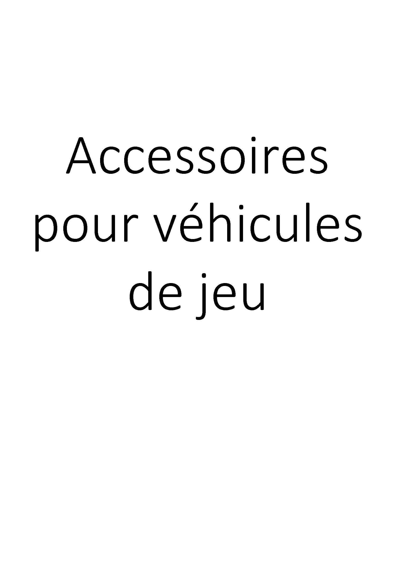 Accessoires pour véhicules de jeu clicktofournisseur.com