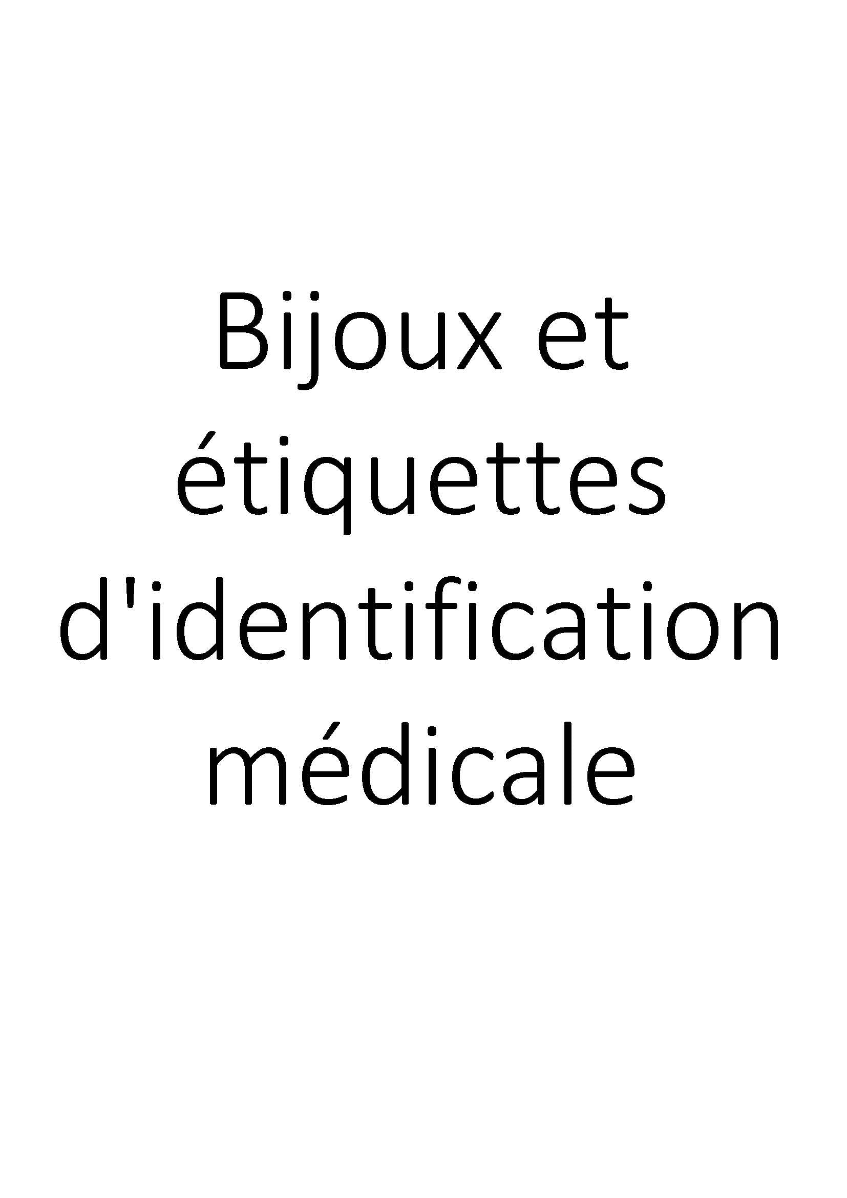 Bijoux et étiquettes d'identification médicale clicktofournisseur.com