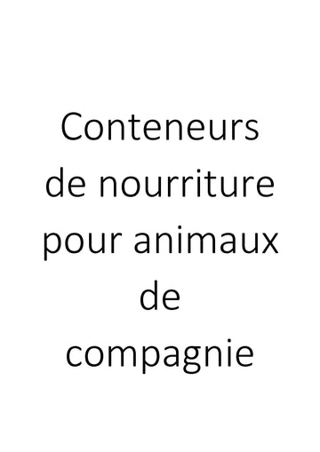 Conteneurs de nourriture pour animaux de compagnie clicktofournisseur.com