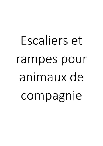 Escaliers et rampes pour animaux de compagnie clicktofournisseur.com