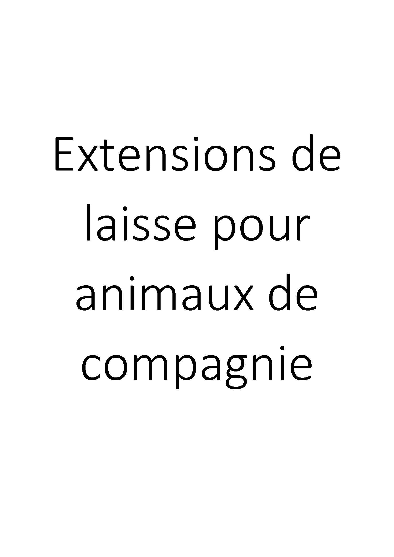 Extensions de laisse pour animaux de compagnie clicktofournisseur.com