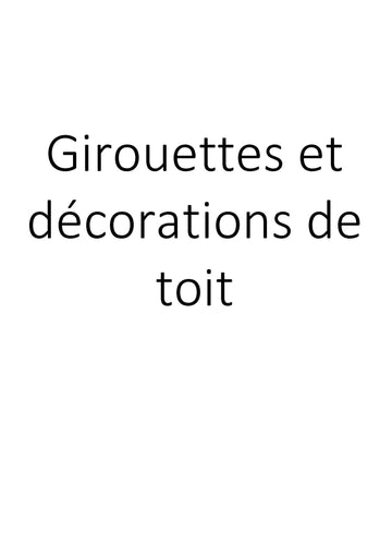 Girouettes et décorations de toit clicktofournisseur.com
