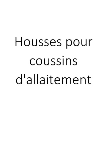 Housses pour coussins d'allaitement clicktofournisseur.com