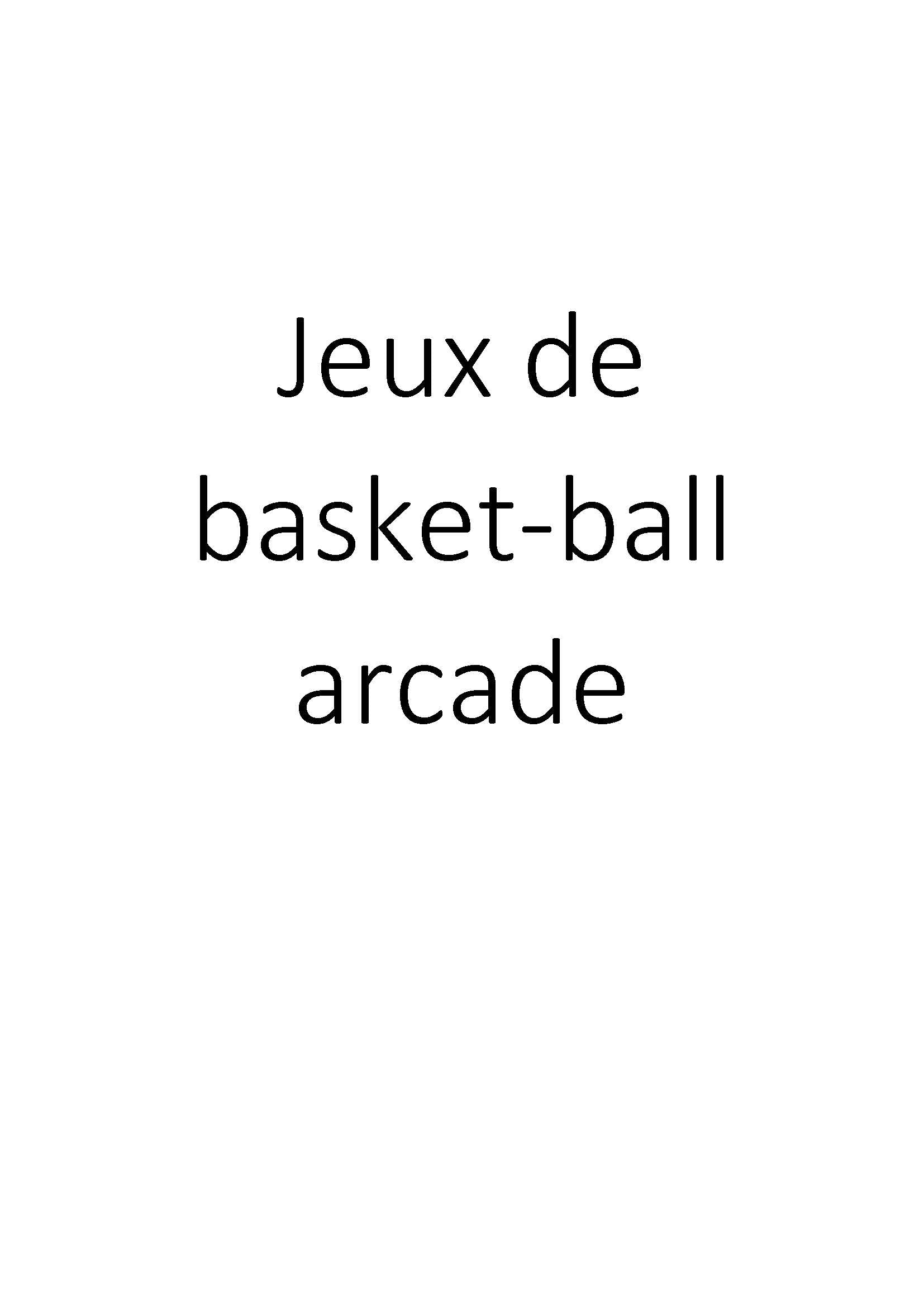 Jeux de basket-ball arcade clicktofournisseur.com
