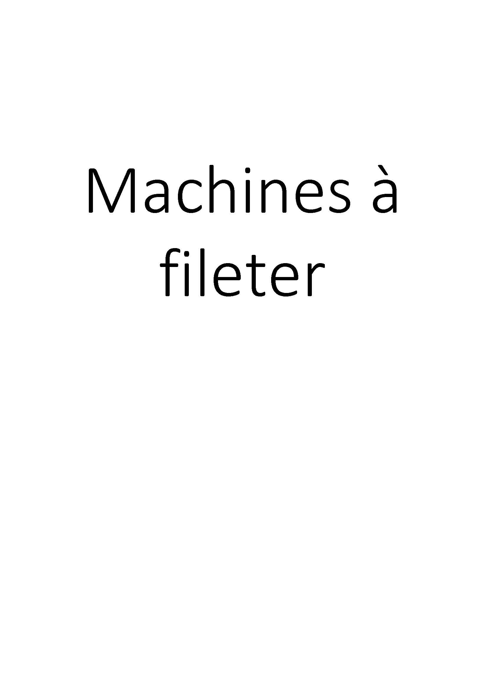 Machines à fileter clicktofournisseur.com