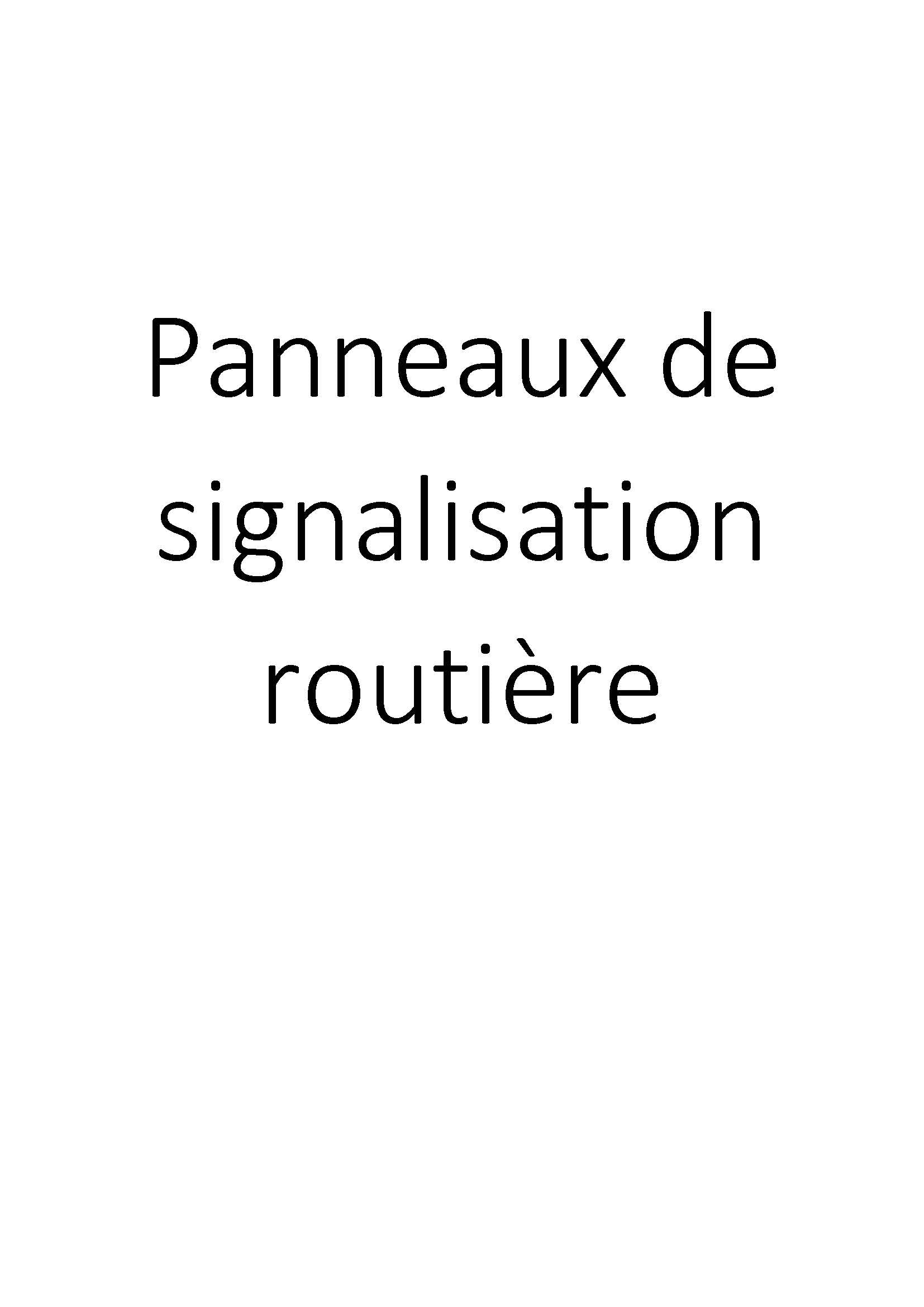 Panneaux de signalisation routière clicktofournisseur.com