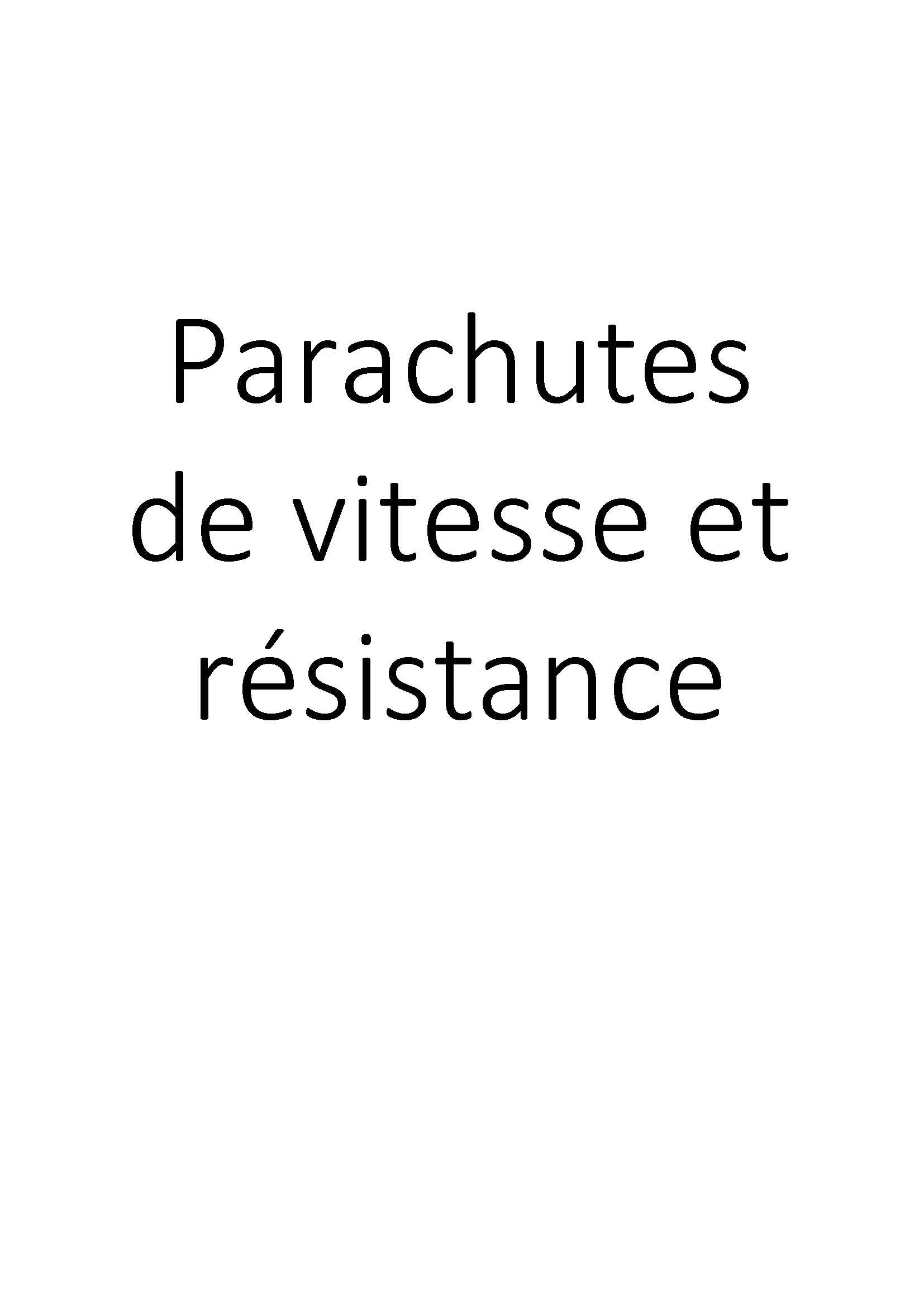 Parachutes de vitesse et résistance clicktofournisseur.com