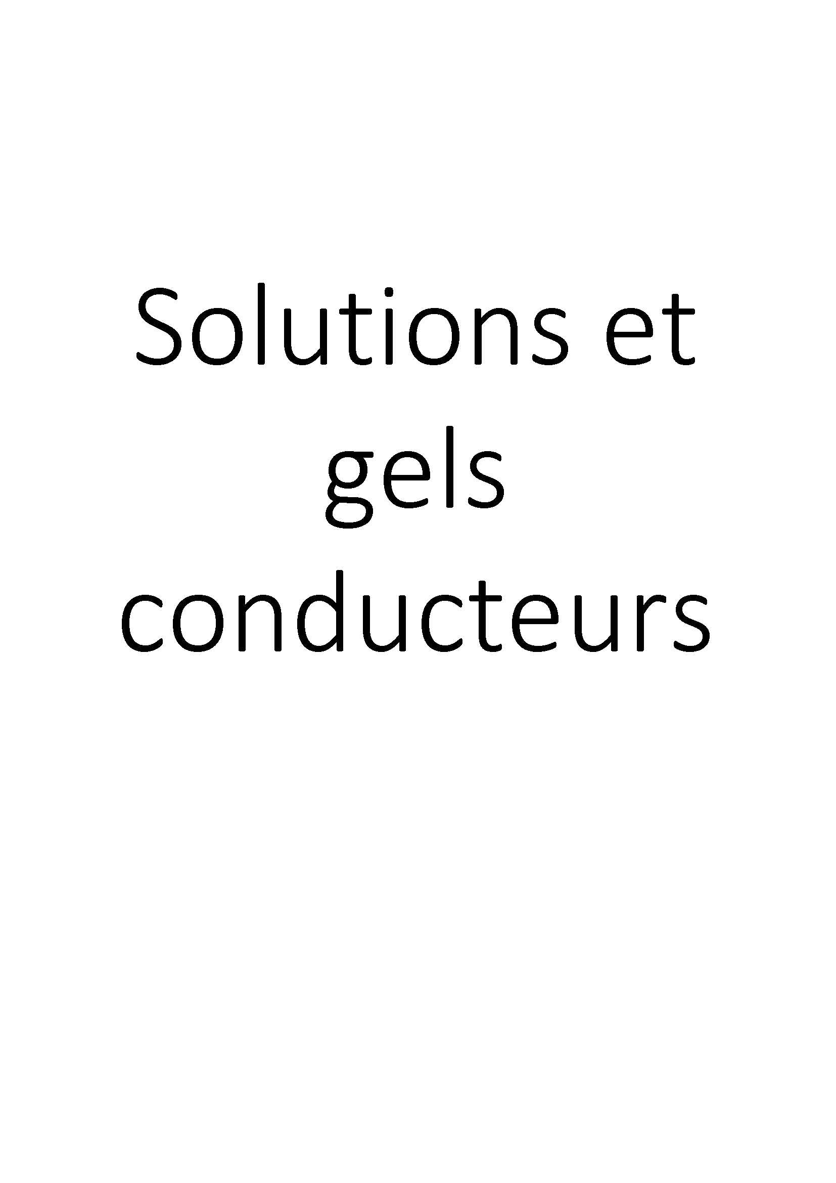 Solutions et gels conducteurs clicktofournisseur.com