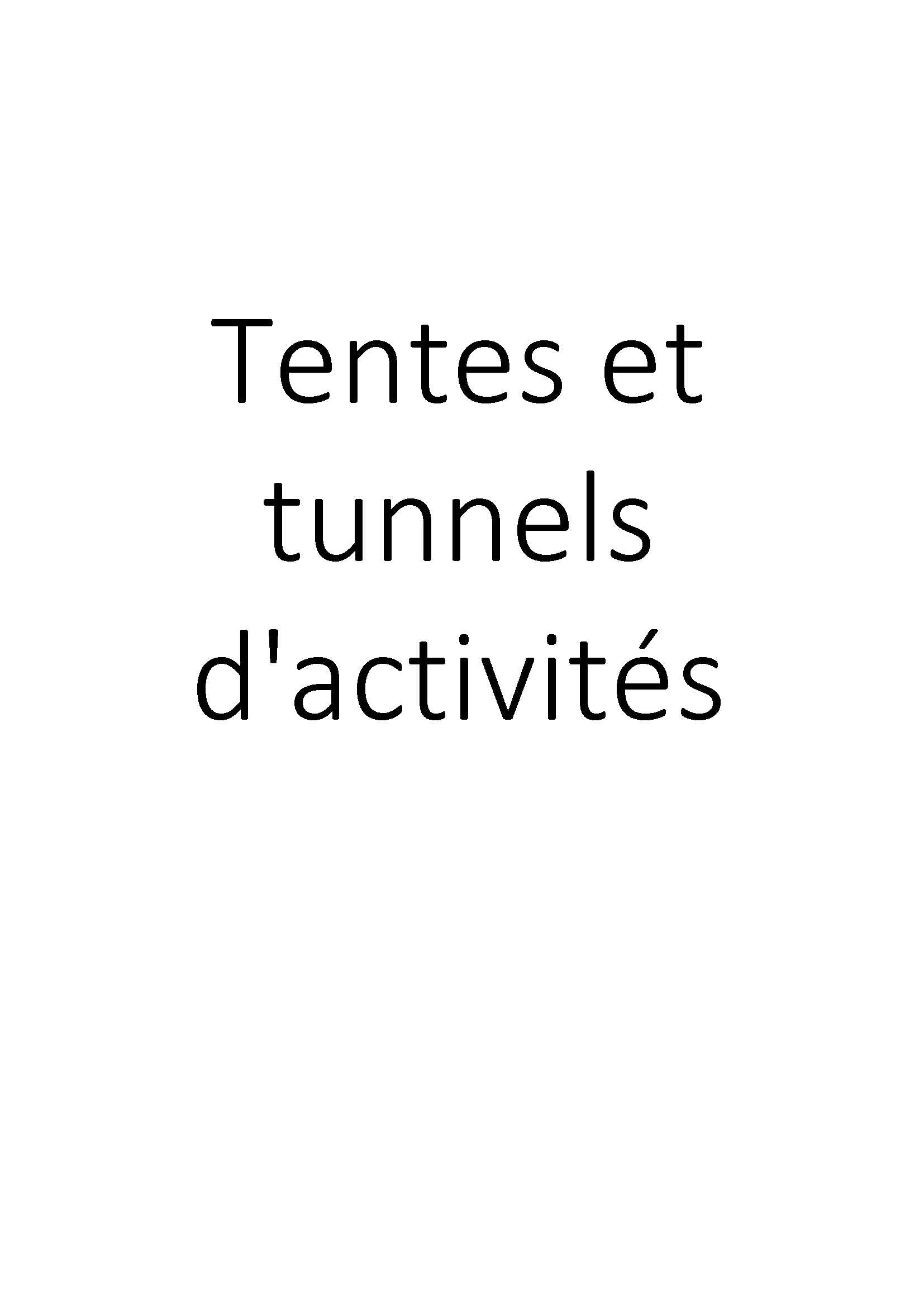 Tentes et tunnels d'activités clicktofournisseur.com