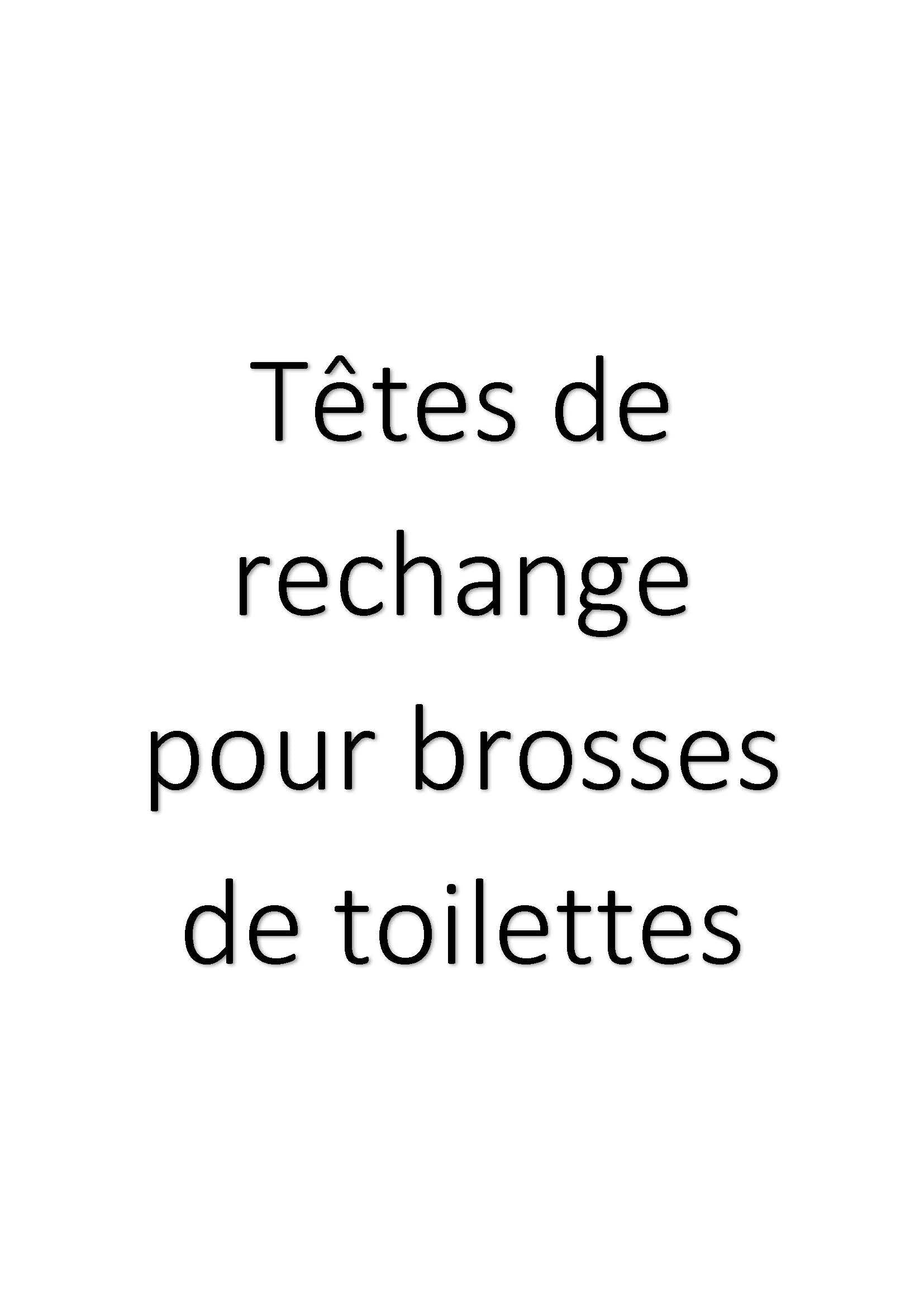 Têtes de rechange pour brosses de toilettes clicktofournisseur.com