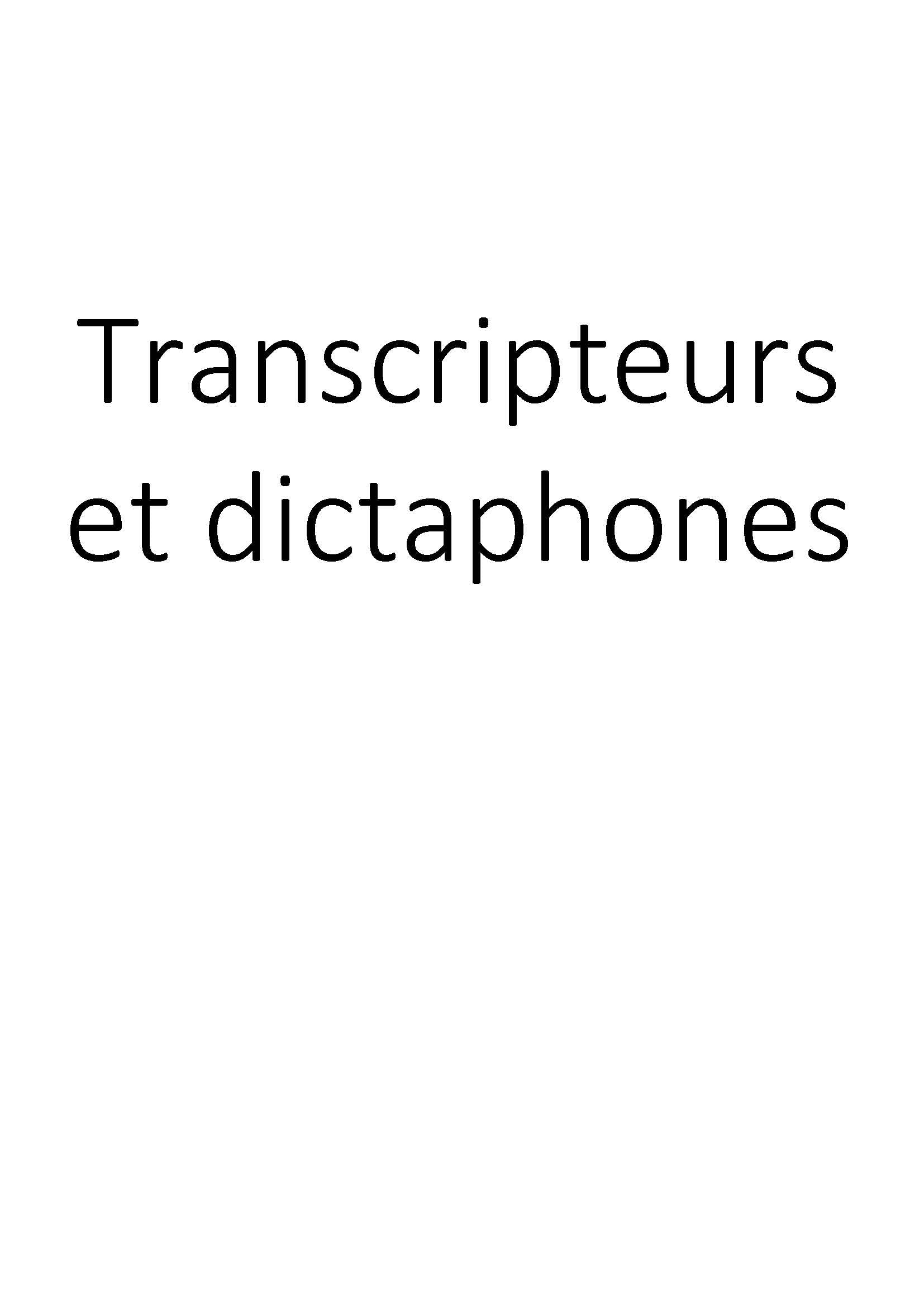 Transcripteurs et dictaphones clicktofournisseur.com