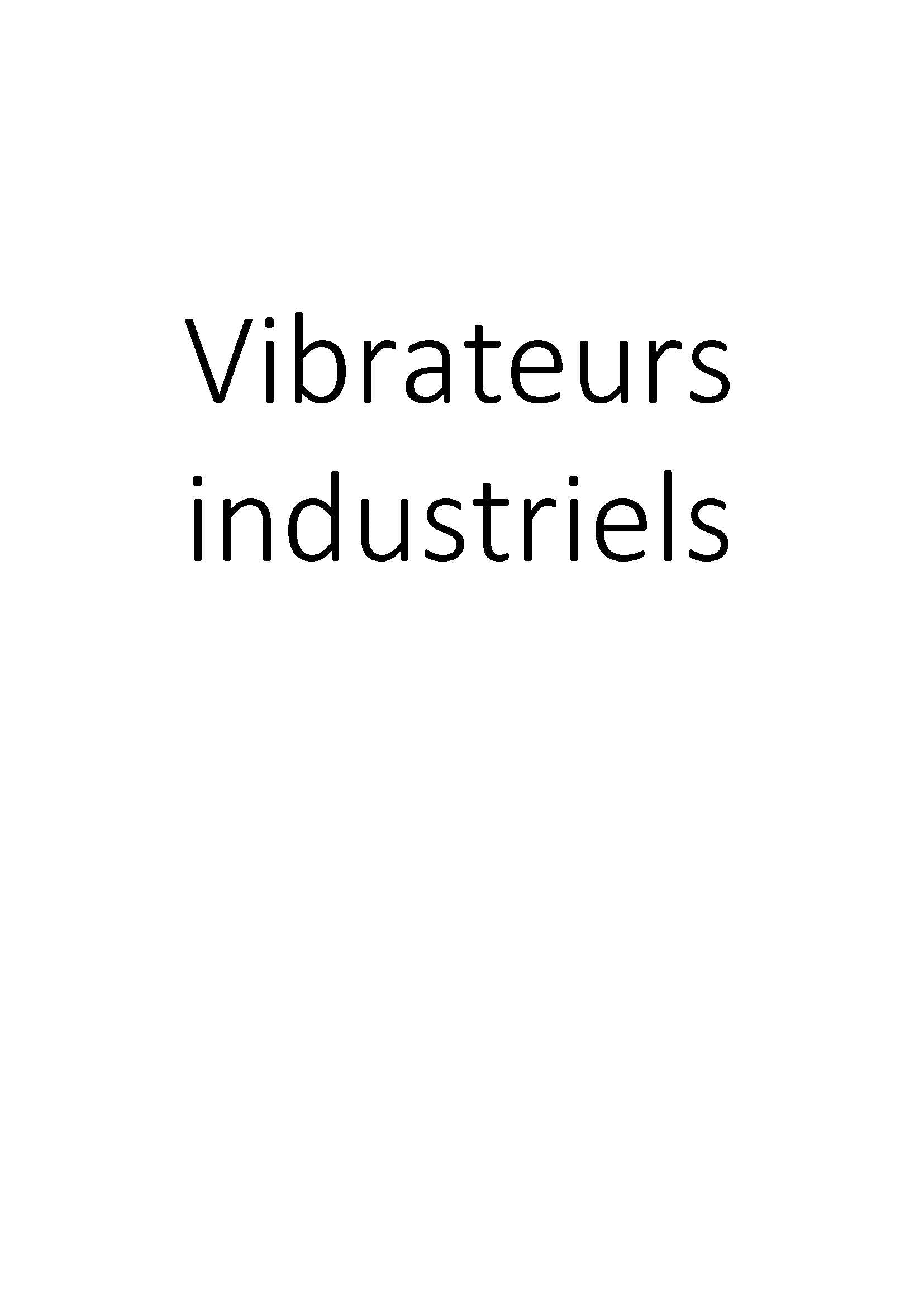 Vibrateurs industriels clicktofournisseur.com