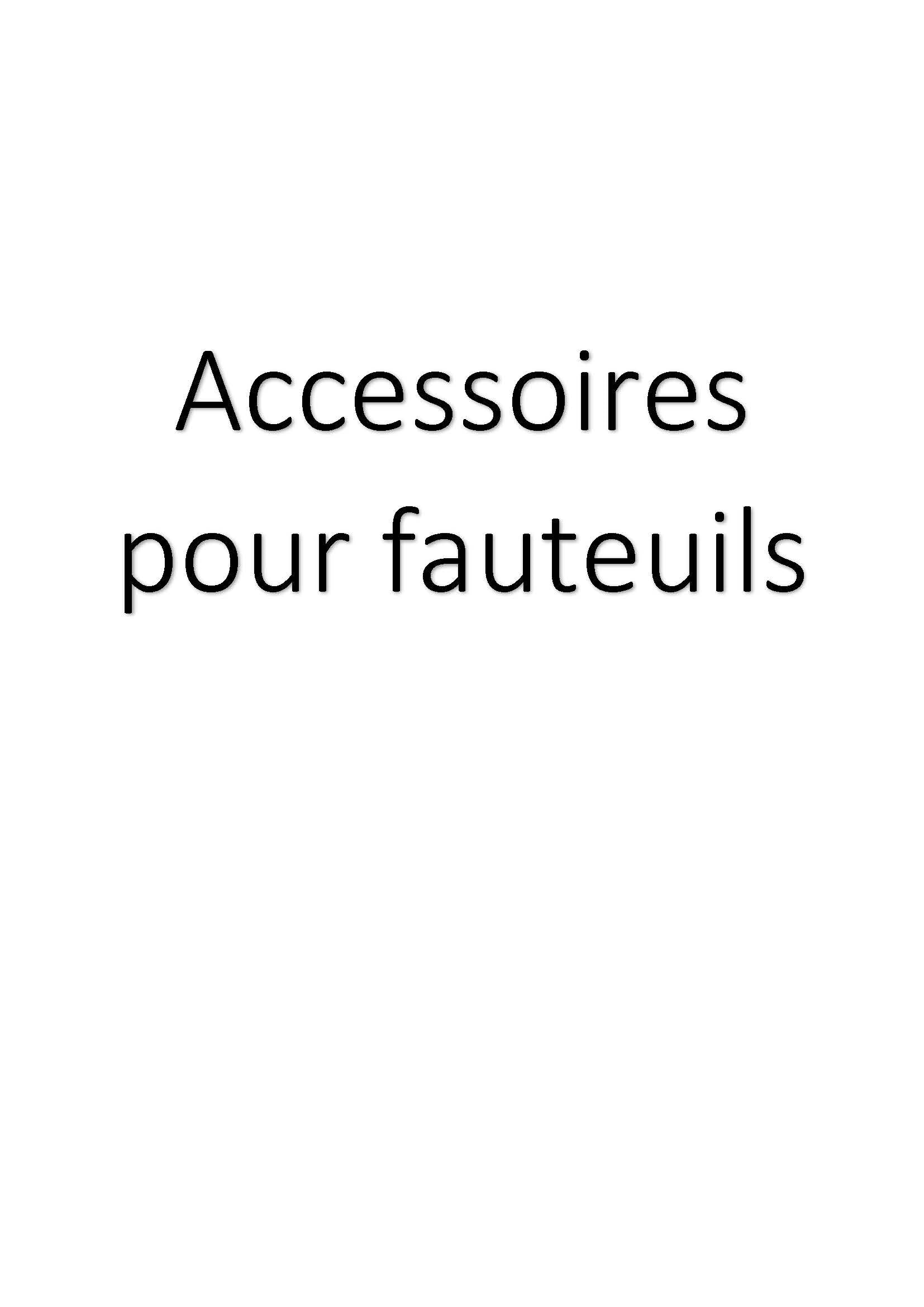 Accessoires pour fauteuils clicktofournisseur.com