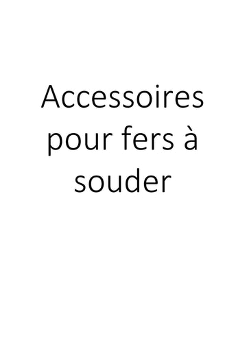 Accessoires pour fers à souder clicktofournisseur.com