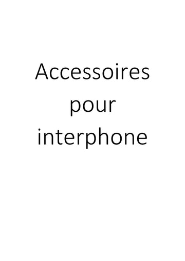 Accessoires pour interphone clicktofournisseur.com