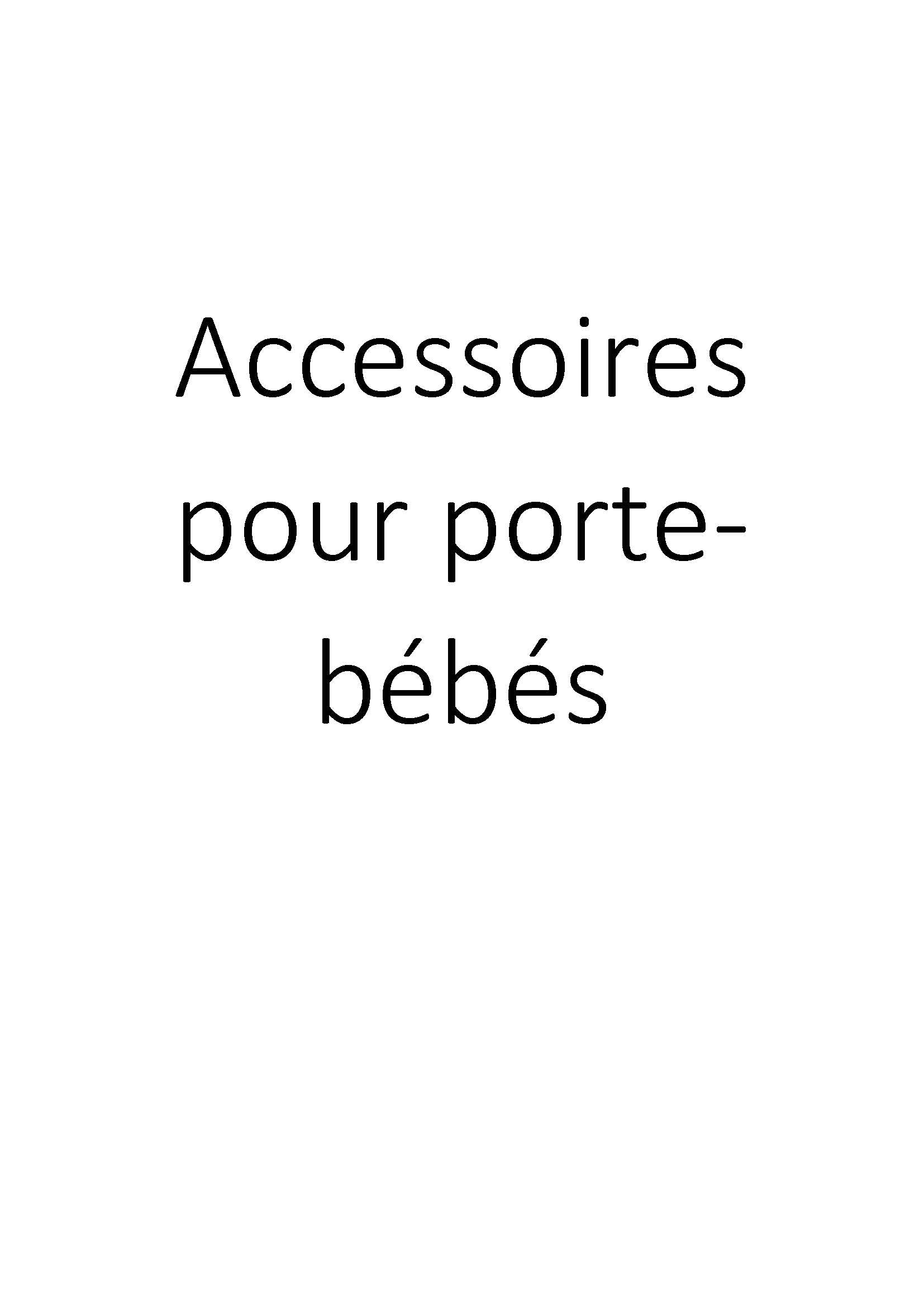 Accessoires pour porte-bébés clicktofournisseur.com