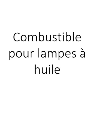 Combustible pour lampes à huile clicktofournisseur.com
