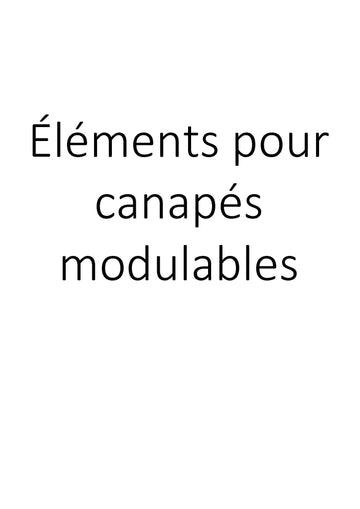Éléments pour canapés modulables clicktofournisseur.com