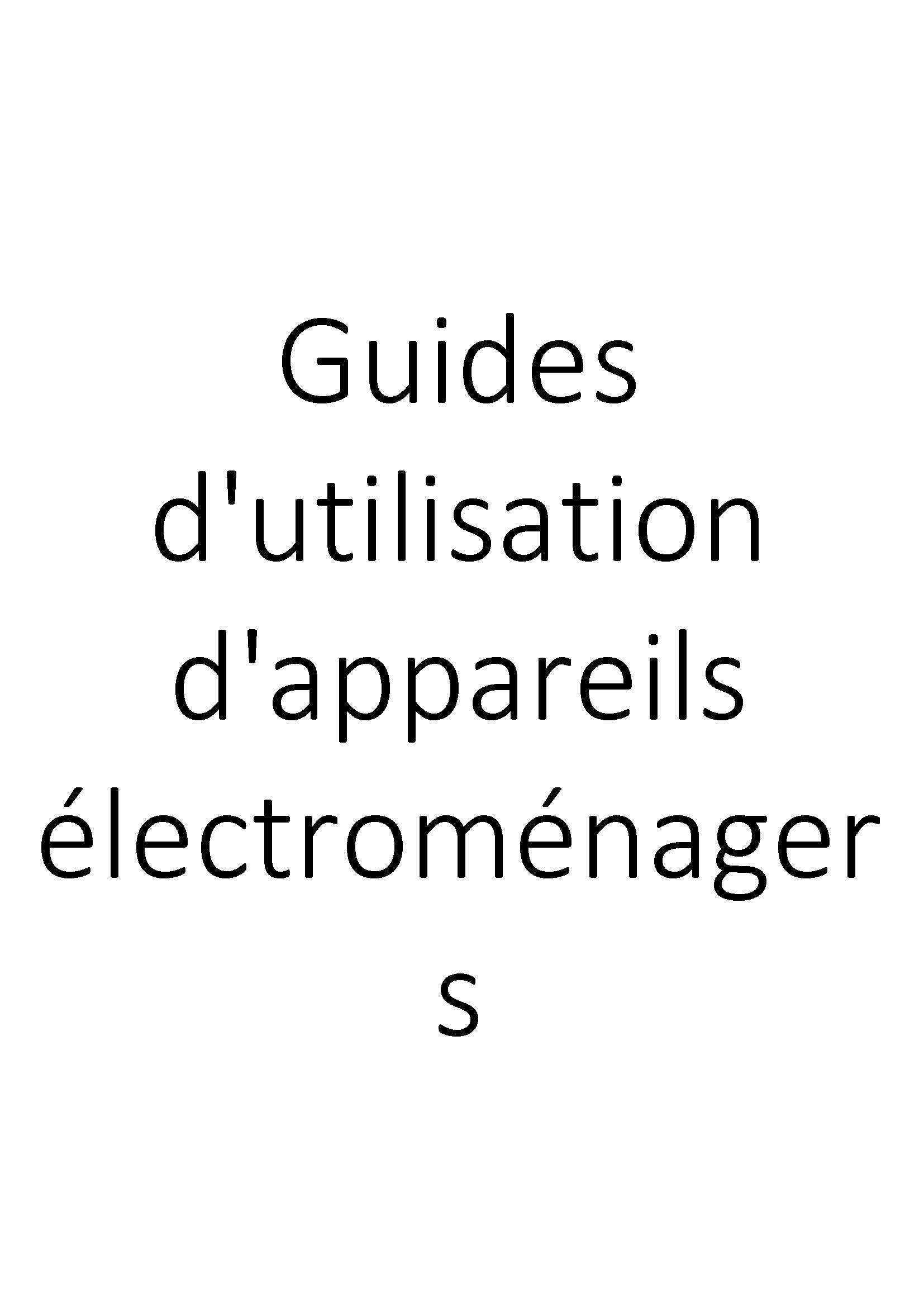 Guides d'utilisation d'appareils électroménagers clicktofournisseur.com
