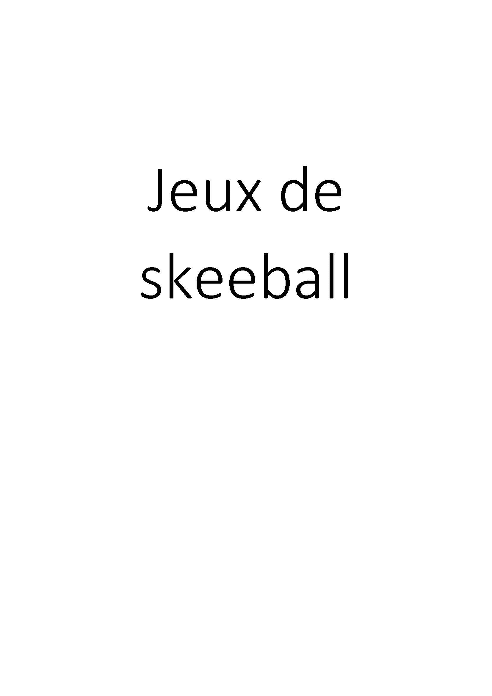 Jeux de skeeball clicktofournisseur.com