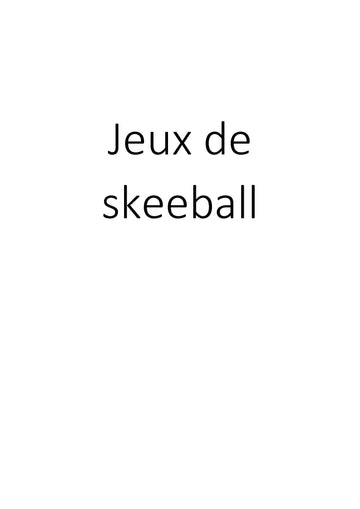 Jeux de skeeball clicktofournisseur.com