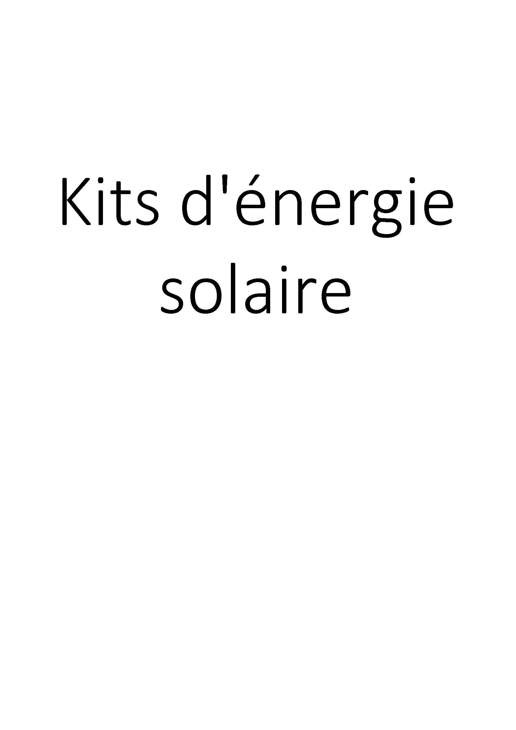 Kits d'énergie solaire clicktofournisseur.com