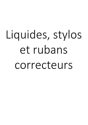 Liquides stylos et rubans correcteurs clicktofournisseur.com