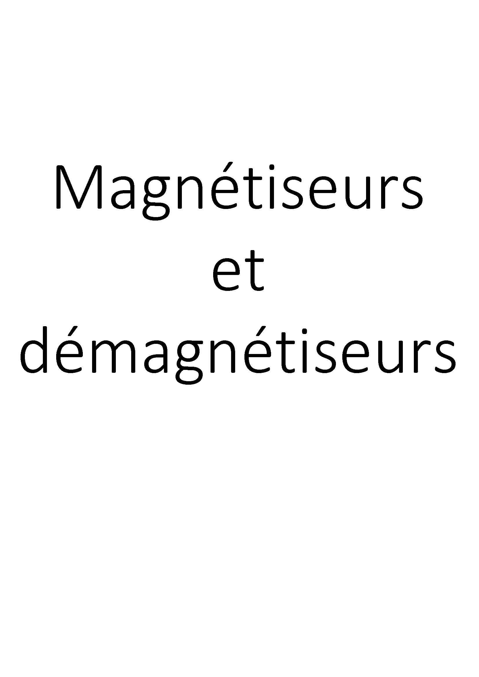 Magnétiseurs et démagnétiseurs clicktofournisseur.com
