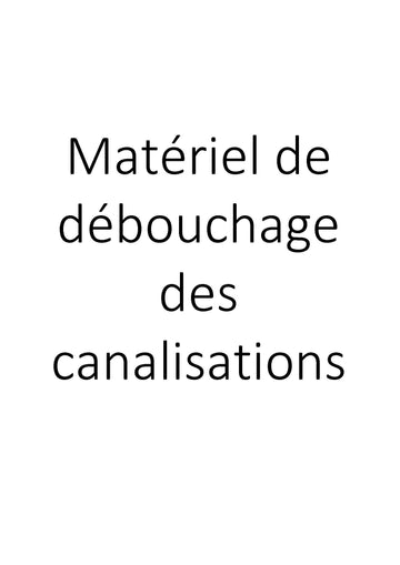 Matériel de débouchage des canalisations clicktofournisseur.com