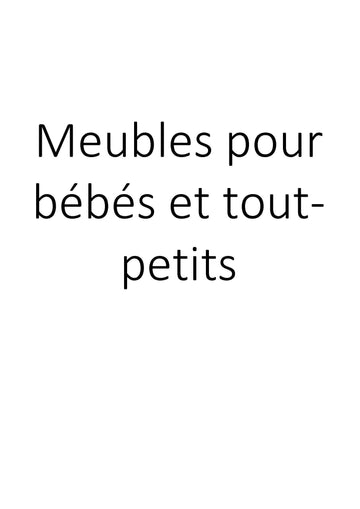 Meubles pour bébés et tout-petits clicktofournisseur.com