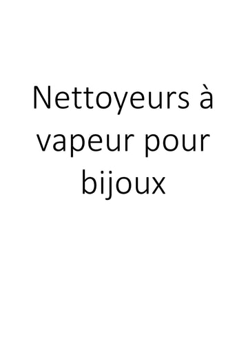 Nettoyeurs à vapeur pour bijoux clicktofournisseur.com
