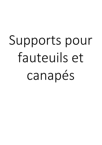Supports pour fauteuils et canapés clicktofournisseur.com