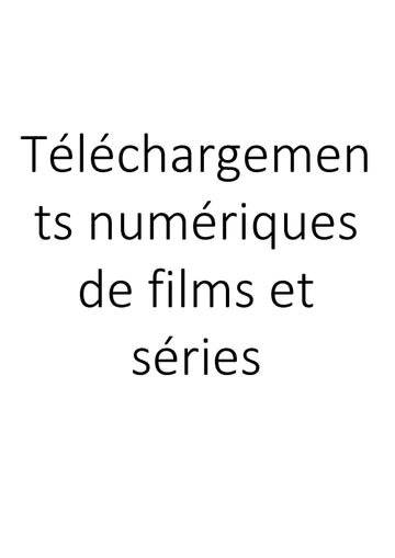 Téléchargements numériques de films et séries clicktofournisseur.com