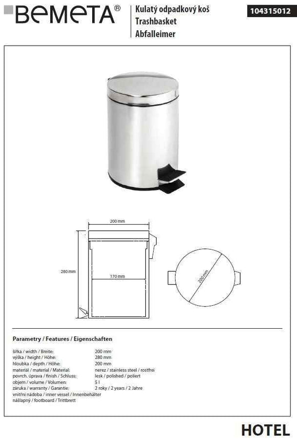 Poubelle de douche HOTEL en acier poli / 5L