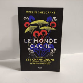 Ecost Customer Return Book Merlin Sheldrake The Hidden World: How Mushrooms Shape Our World and Infl