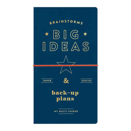 Brainstorms Big Ideas and Back-up Plans Multi-tasker Journal