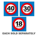 Age and Sexy Metal Traffic Sign