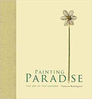 Ecost Customer Return Book Painting Paradise: The Art of the Garden