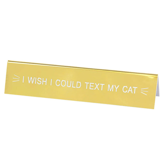Say What Desk Sign Medium