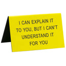 Say What Desk Sign Large-6