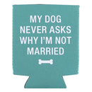 Say What Stubby Holder-5