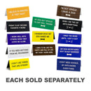 Say What Desk Sign Small-1