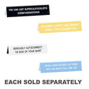 Say What Desk Sign Medium (Long)-1