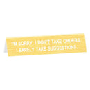 Say What Desk Sign Medium (Long)-7