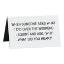 Say What Desk Sign (Large)-3