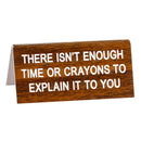 Say What Desk Sign (Small)-4